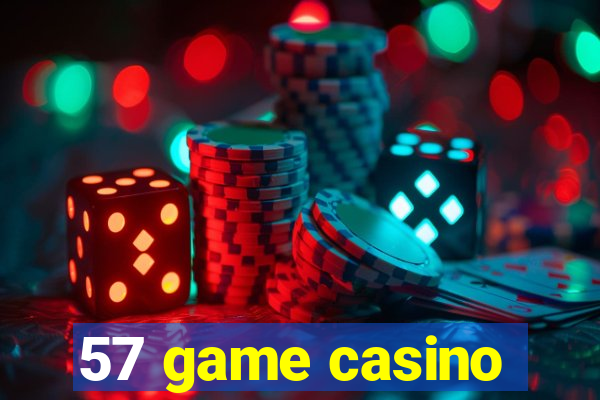 57 game casino